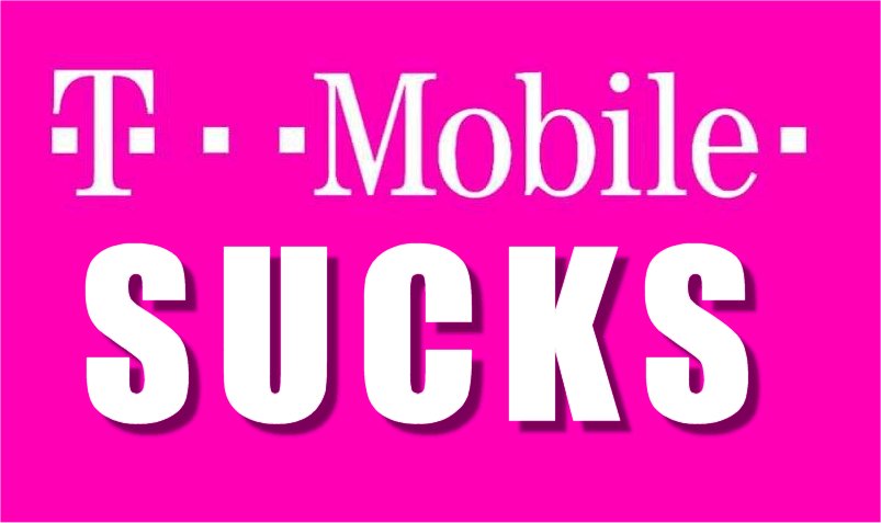 T-Mobile Sucks